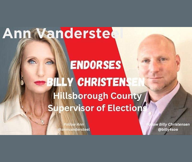 ann vandersteel endorsement of billy christensen for supervisor of elections